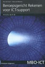 Beroepsgericht rekenen voor ICT support / MBO-ICT, Boeken, Verzenden, Zo goed als nieuw, Hans van Rheenen