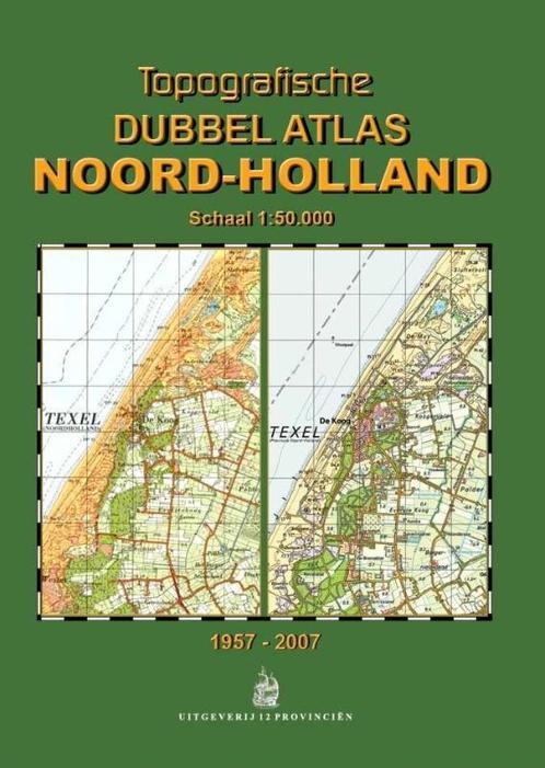 Topografische Dubbelatlas Noord-Holland 9789077350256, Boeken, Wetenschap, Zo goed als nieuw, Verzenden