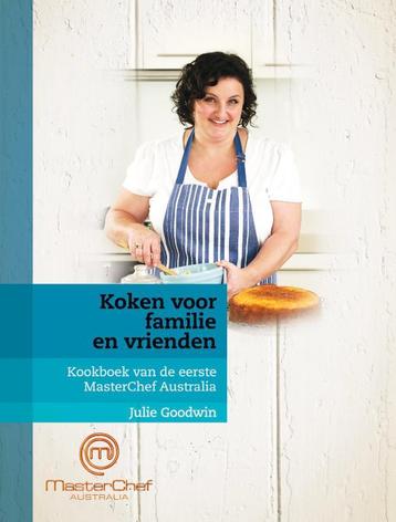 Koken voor familie en vrienden 9789000311484 Julie Goodwin, Livres, Verzenden, Julie Goodwin