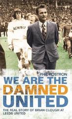 We Are The Damned United 9781845964450 Phil Rostron, Boeken, Verzenden, Gelezen, Phil Rostron
