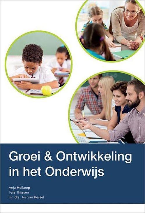 Groei & Ontwikkeling in het Onderwijs 9789082416206, Boeken, Economie, Management en Marketing, Zo goed als nieuw, Verzenden