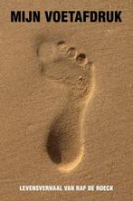 Mijn voetafdruk 9789464182620 Raf De Roeck, Boeken, Verzenden, Gelezen, Raf De Roeck