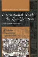 International trade in the Low Countries 14th-16th centuries, Gelezen, Blonde, Stabel, Verzenden