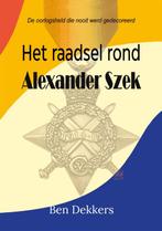 t Ros Beiaard 9789462664401 Ben Dekkers, Verzenden, Zo goed als nieuw, Ben Dekkers