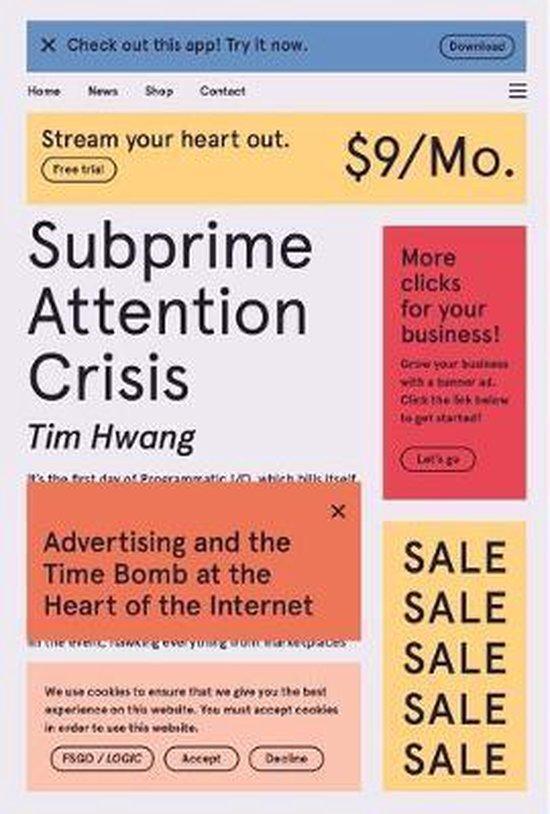 Subprime Attention Crisis Advertising and the Time Bomb at, Boeken, Taal | Engels, Gelezen, Verzenden