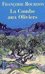 La Combe aux Oliviers  Françoise Bourdon  Book, Verzenden