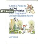 Je mag een poosje los 9789027606747 Leonie Kooiker, Verzenden, Leonie Kooiker