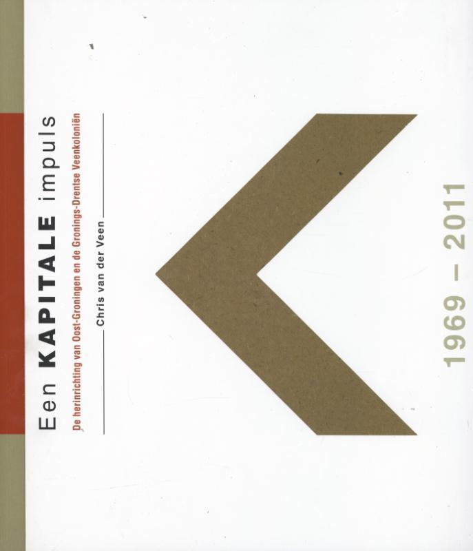 Een kapitale impuls 9789023249160 Chris van der Veen, Boeken, Geschiedenis | Stad en Regio, Gelezen, Verzenden