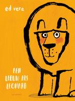 Een leeuw als Leonard 9789045122854 Ed Vere, Verzenden, Gelezen, Ed Vere