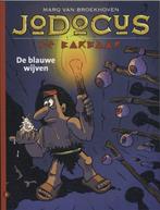 Jodocus de barbaar 02. de blauwe wijven 9789070060251, Boeken, Verzenden, Zo goed als nieuw, MARQ. Broekhoven