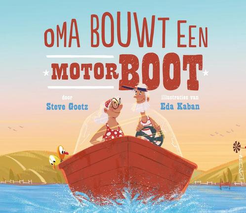 Oma bouwt een motorboot 9789026148941 Steve Goetz, Boeken, Prentenboeken en Plaatjesalbums, Gelezen, Verzenden