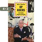 Op koers 9789048200382 Mart Smeets, Boeken, Verzenden, Gelezen, Mart Smeets
