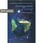 Omhoog kijken in platland 9789025957766, Boeken, Verzenden, Gelezen