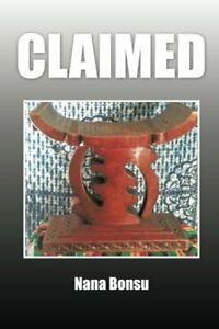 Claimed.by Bonsu, Nana New   ., Livres, Livres Autre, Envoi