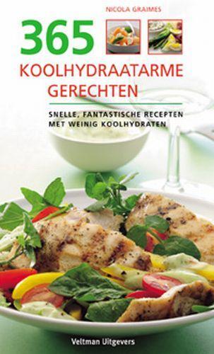 365 koolhydraatarme gerechten 9789059203051 Nicola Graimes, Boeken, Kookboeken, Gelezen, Verzenden