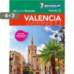 Valencia / De Groene Reisgids Weekend 9789401439756 Michelin, Boeken, Verzenden, Gelezen, Michelin