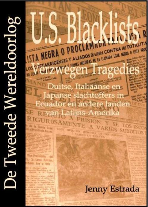 U.S. blacklists / De Tweede Wereldoorlog 9789079680016, Boeken, Geschiedenis | Wereld, Zo goed als nieuw, Verzenden