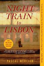 Night Train to Lisbon 9780802143976 Pascal Mercier, Boeken, Verzenden, Gelezen, Pascal Mercier