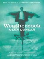 Weathercock by Glen Duncan (Paperback), Glen Duncan, Verzenden