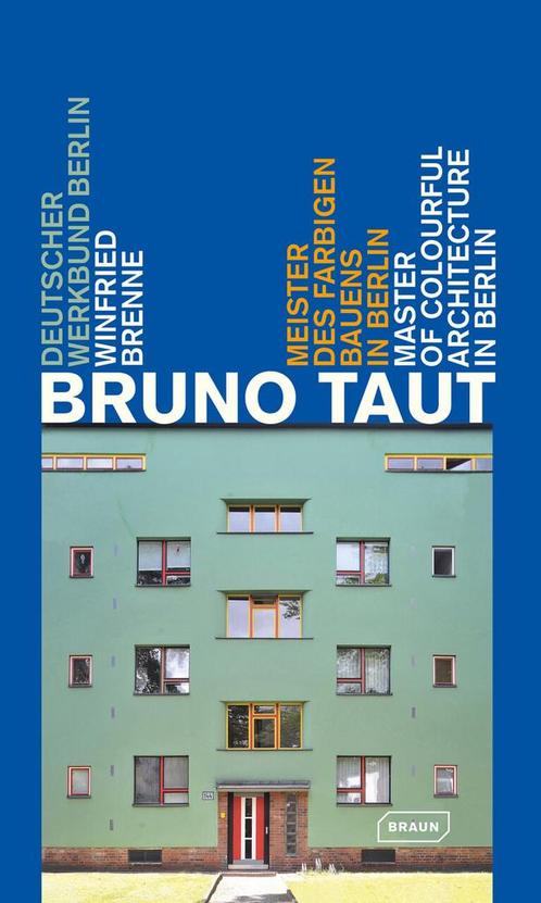 Bruno Taut 9783037681336 Winfried Brenne, Boeken, Overige Boeken, Zo goed als nieuw, Verzenden