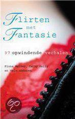 Flirten Met Fantasie 9789045301808, Gelezen, F. Walker, Verzenden