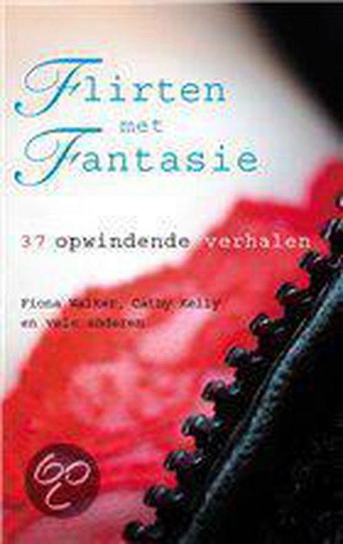 Flirten Met Fantasie 9789045301808, Livres, Littérature, Envoi