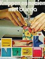 Knippen en naaien met burda 9789010019226, Verzenden, Gelezen, Liselotte Durrschnabel