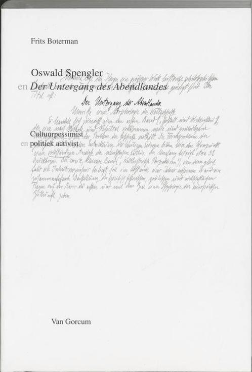 Oswald Spengler En Der Untergang Des Abendlandes, Livres, Philosophie, Envoi