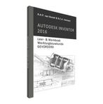 Autodesk Inventor 2016 / leer-werkboek / Autodesk Inventor /, Boeken, Verzenden, Gelezen, B.C.H Verbeek