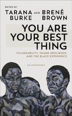 You Are Your Best Thing 9781785043826, Verzenden, Zo goed als nieuw