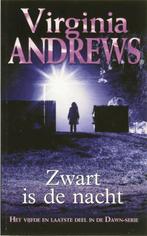 Dawn / 5 Zwart Is De Nacht 9789032510961, Livres, Contes & Fables, Virginia Andrews, Verzenden