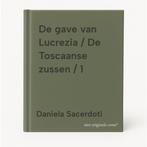 De gave van Lucrezia / De Toscaanse zussen / 1 9789046833131, Boeken, Romans, Verzenden, Gelezen, Daniela Sacerdoti