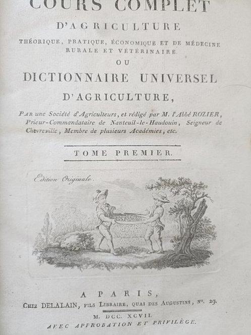 Rozier - Cours complet dagriculture théorique, pratique,, Antiek en Kunst, Antiek | Boeken en Manuscripten