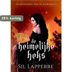 De heimelijke heks / De kronieken van de Patronus / 1, Verzenden, Gelezen, Sil Lapperre