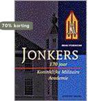 JONKERS. 170 JAAR KONINKLIJKE MIL.A 9789050183970, Boeken, Verzenden, Gelezen, B. Stemerdink