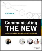 Communicating The New 9781118394175, K. Erwin, Kim Erwin, Verzenden