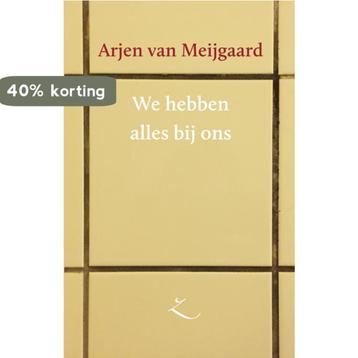 We hebben alles bij ons / Extaze-reeks / 4 9789062659647, Verzenden, Arjen van Meijgaard
