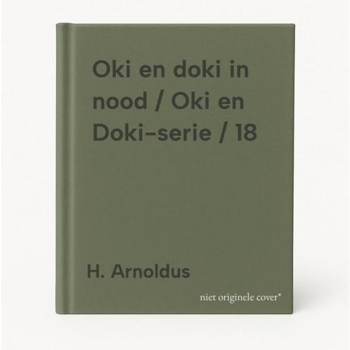 Oki en doki in nood / Oki en Doki-serie / 18 9789060564974, Boeken, Kinderboeken | Jeugd | 13 jaar en ouder, Gelezen, Verzenden