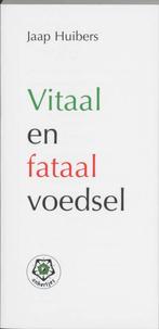 Vitaal en fataal voedsel 9789020207156, Livres, J. Huibers, Verzenden