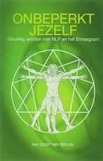 Onbeperkt jezelf 9789055992140 Joost van der Leij, Verzenden, Gelezen, Joost van der Leij