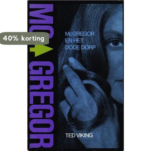Macgregor en het dode dorp 9789022916339 Viking, Boeken, Overige Boeken, Gelezen, Verzenden