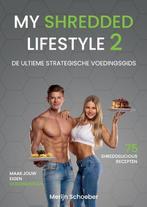 My Shredded Lifestyle 2 9789492745026, Boeken, Sportboeken, Zo goed als nieuw, Verzenden, Merijn Schoeber, Sander Roex