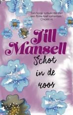 Schot in de roos 9789024580217 Jill Mansell, Boeken, Verzenden, Gelezen, Jill Mansell