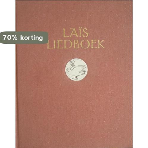 Liedboek - Laïs 9789076895901 Lais, Boeken, Overige Boeken, Gelezen, Verzenden