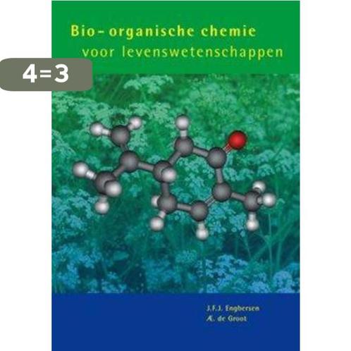 Bio-organische chemie voor levenswetenschappen 9789074134965, Boeken, Overige Boeken, Gelezen, Verzenden