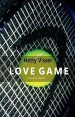 Love game 9789490834487 Hetty Visser, Verzenden, Zo goed als nieuw, Hetty Visser