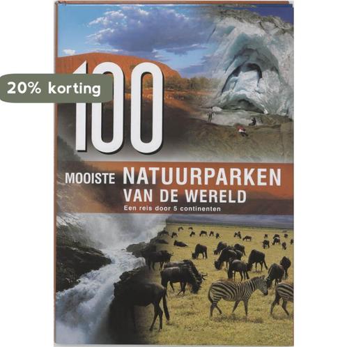 100 Mooiste Natuurparken Van De Wereld 9789036615747, Livres, Science, Envoi