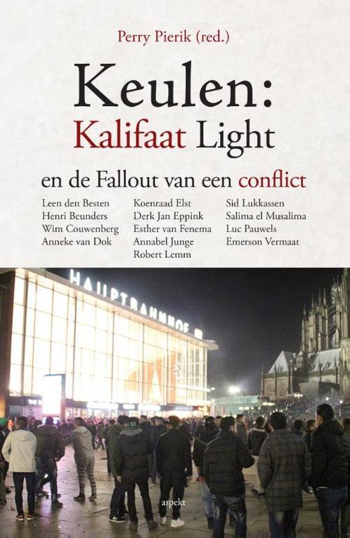 Keulen: kalifaat light en de fallout van een conflict, Livres, Livres Autre, Envoi