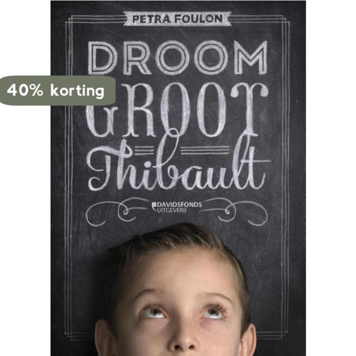 Droom groot Thibault 9789058269553 Petra Foulon, Boeken, Politiek en Maatschappij, Gelezen, Verzenden