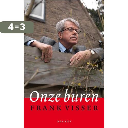 Onze buren 9789050189477 F. Visser, Boeken, Wetenschap, Gelezen, Verzenden